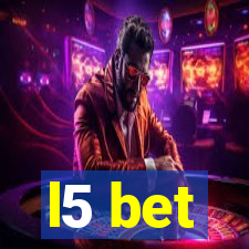 l5 bet